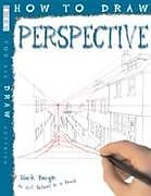 Couverture cartonnée How to Draw Perspective de Mark Bergin