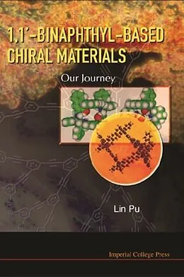 E-Book (pdf) 1,1'-binaphthyl-based Chiral Materials: Our Journey von Pu Lin Pu