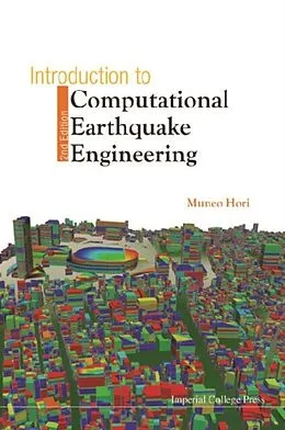 E-Book (pdf) Introduction To Computational Earthquake Engineering (2nd Edition) von Hori Muneo Hori