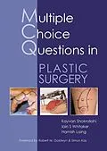 E-Book (epub) MCQs in Plastic Surgery von Kayvan Shokrollahi
