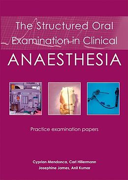 E-Book (epub) Structured Oral Examination in Clinical Anaesthesia von Cyprian Mendonca
