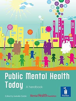 eBook (epub) Public Mental Health Today de Isabella Goldie