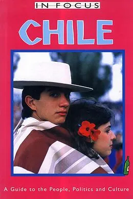 E-Book (pdf) Chile In Focus von Nick Caistor