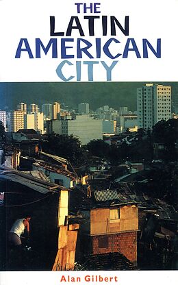 E-Book (pdf) The Latin American City von Alan Gilbert