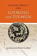E-Book (epub) Looking for Dilmun von Geoffrey Bibby