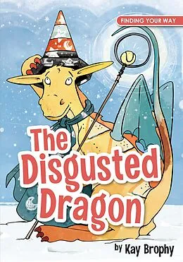 E-Book (epub) The Disgusted Dragon von Kay Brophy