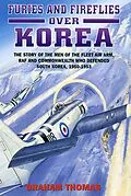 E-Book (epub) Furies and Fireflies over Korea von Graham A. Thomas