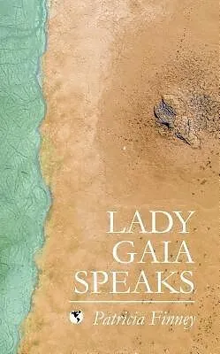 E-Book (epub) Lady Gaia Speaks von Patricia Finney