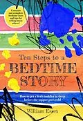E-Book (epub) Ten Steps to a Bedtime Story von William Essex