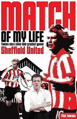 E-Book (epub) Sheffield United Match of My Life von Nick Johnson