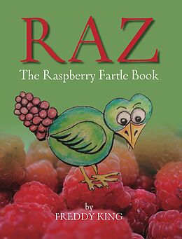 E-Book (epub) Raz - The Rasperry Fartle Book von Freddy King