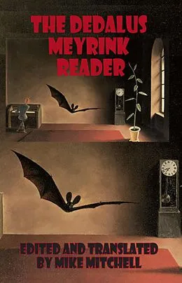 E-Book (epub) The Dedalus Meyrink Reader von Gustav Meyrink, Mike Mitchell