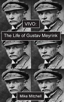 E-Book (epub) Vivo; The Life of Gustav Meyrink von Mike Mitchell