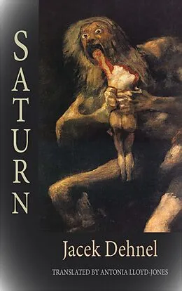 E-Book (epub) Saturn von Jacek Dehnel, Antonia Lloyd Jones