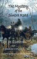 E-Book (epub) The Mystery of the Sintra Road von Eca De Queiroz, Ramalho Ortigao, Margaret Jull Costa