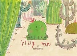 Livre Relié Hug Me de Simona Ciraolo
