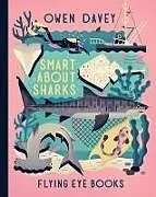 Fester Einband Smart About Sharks von Owen Davey