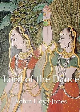 E-Book (epub) Lord of the Dance von Robin Lloyd-Jones