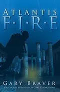 E-Book (epub) Atlantis Fire von Gary Braver