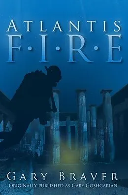 E-Book (epub) Atlantis Fire von Gary Braver