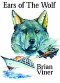 E-Book (epub) Ears of the Wolf von Brian Viner