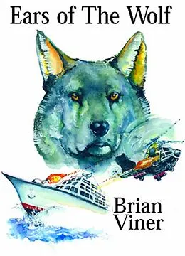 E-Book (epub) Ears of the Wolf von Brian Viner