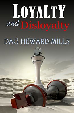 E-Book (epub) Loyalty & Disloyalty von Dag Heward-Mills