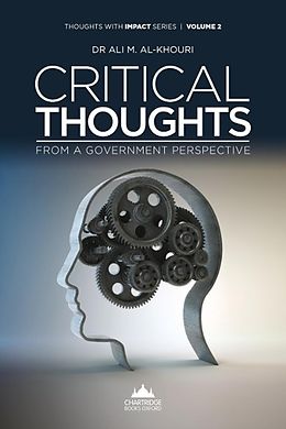 eBook (epub) Critical Thoughts From a Government Perspective de Ali M Al-Khouri