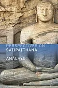 E-Book (epub) Perspectives on Satipatthana von Analayo