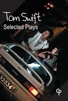 E-Book (pdf) Tom Swift Selected Plays von Tom Swift, Peter Crawley