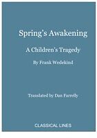 E-Book (pdf) Spring's Awakening von Frank Wedekind, Dan Farelly