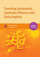 E-Book (epub) Teaching Systematic Synthetic Phonics and Early English von Jonathan Glazzard