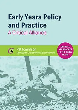 E-Book (epub) Early Years Policy and Practice von Pat Tomlinson