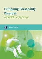 E-Book (pdf) Critiquing Personality Disorder von Julia Warrener