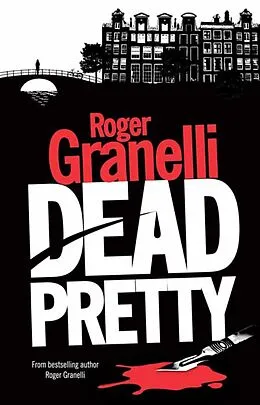 E-Book (epub) Dead Pretty von Roger Granelli