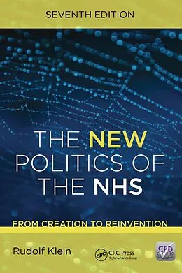 E-Book (epub) The New Politics of the NHS, Seventh Edition von Rudolf Klein