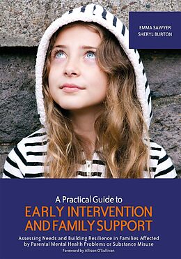 eBook (epub) A Practical Guide to Early Intervention and Family Support de Emma Sawyer, Sheryl Burton