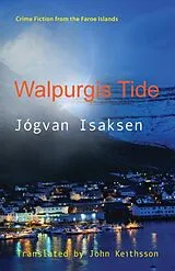 Kartonierter Einband Walpurgis Tide von Jógvan Isaksen