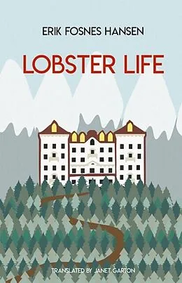 E-Book (epub) Lobster Life von Erik Fosnes Hansen