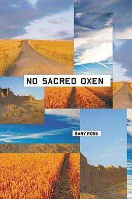 E-Book (pdf) No Sacred Oxen von Gary Ross