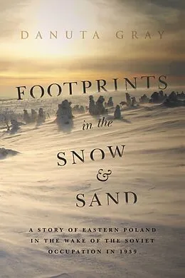 E-Book (pdf) Footprints in the Snow and Sand von Danuta Gray