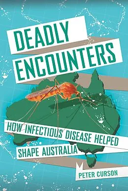 PDF Deadly Encounters von Peter Curson