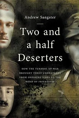 E-Book (pdf) Two and a Half Deserters von Andrew Sangster