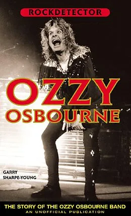 E-Book (epub) The Story of the Ozzy Osbourne Band von Garry Sharpe-Young