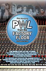 E-Book (epub) PWL: From The Factory Floor von Phil Harding