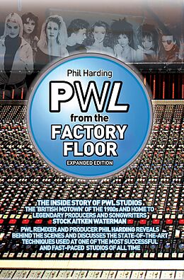 eBook (epub) PWL: From The Factory Floor de Phil Harding