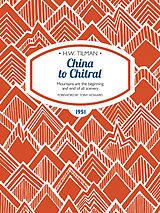 E-Book (epub) China to Chitral von H. W. Tilman
