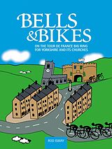 eBook (epub) Bells & Bikes de Rod Ismay