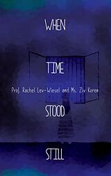 eBook (epub) When Time Stood Still de 