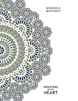 eBook (epub) Tapestries of the Heart de Nooshie Motaref